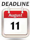 August 11th Deadline